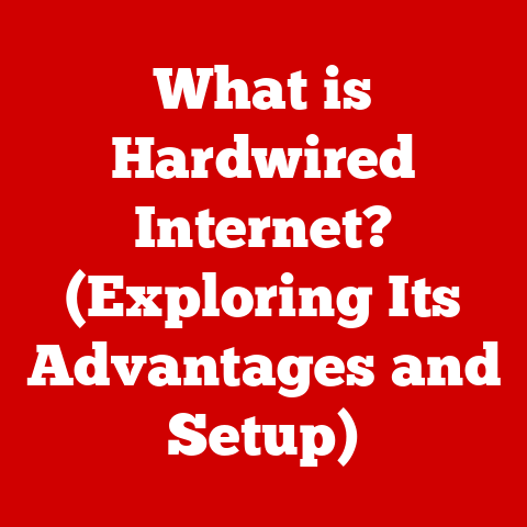 What is Hardwired Internet? (Exploring Its Advantages and Setup)