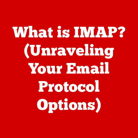 What is IMAP? (Unraveling Your Email Protocol Options)