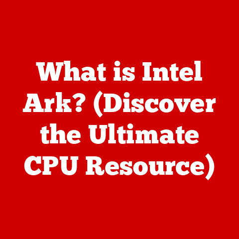 What is Intel Ark? (Discover the Ultimate CPU Resource)