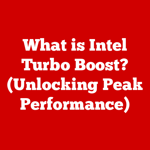 What is Intel Turbo Boost? (Unlocking Peak Performance)