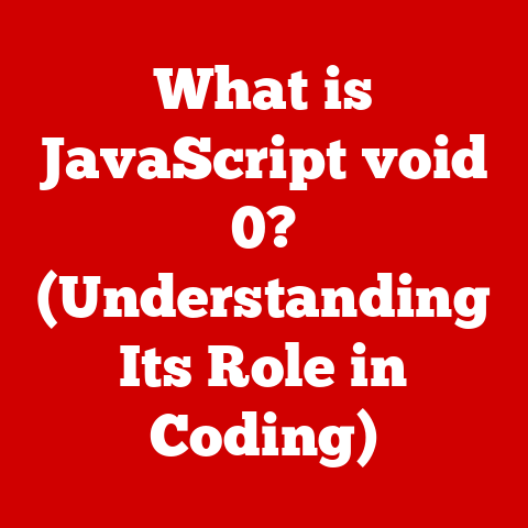 What is JavaScript void 0? (Understanding Its Role in Coding)