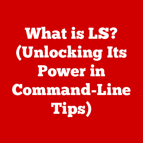 What is LS? (Unlocking Its Power in Command-Line Tips)