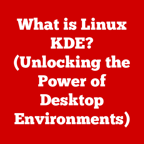 What is Linux KDE? (Unlocking the Power of Desktop Environments)