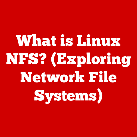 What is Linux NFS? (Exploring Network File Systems)