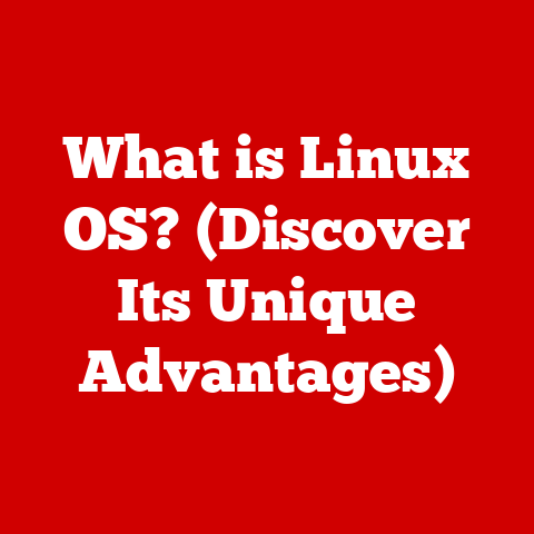 What is Linux OS? (Discover Its Unique Advantages)
