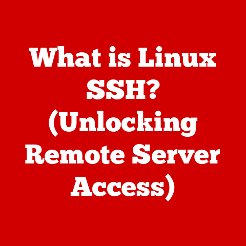 What is Linux SSH? (Unlocking Remote Server Access)
