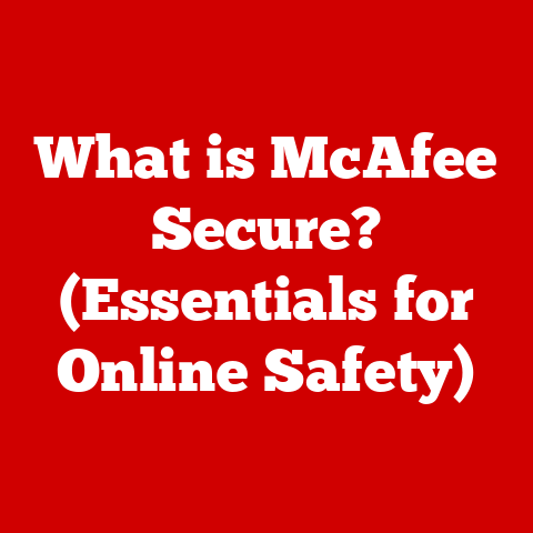 What is McAfee Secure? (Essentials for Online Safety)