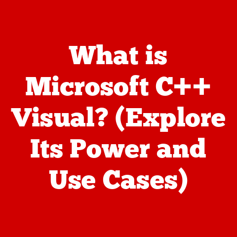 What is Microsoft C++ Visual? (Explore Its Power and Use Cases)