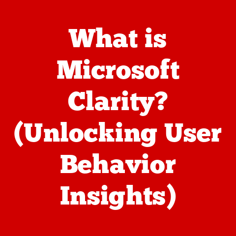 What is Microsoft Clarity? (Unlocking User Behavior Insights)