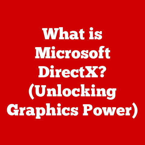 What is Microsoft DirectX? (Unlocking Graphics Power)
