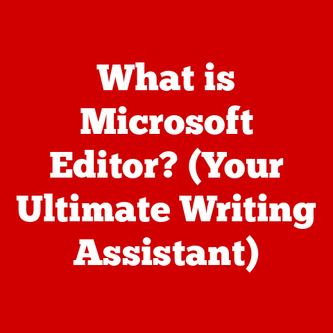 What is Microsoft Editor? (Your Ultimate Writing Assistant)