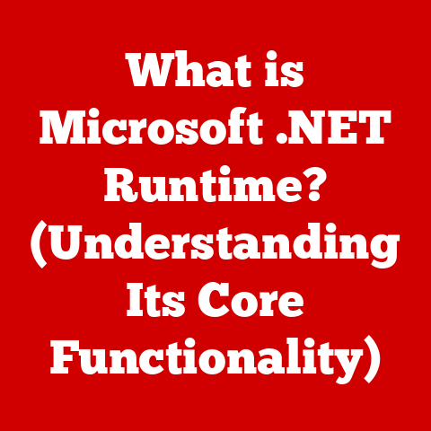 What is Microsoft .NET Runtime? (Understanding Its Core Functionality)