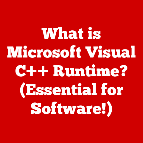 What is Microsoft Visual C++ Runtime? (Essential for Software!)
