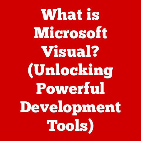 What is Microsoft Visual? (Unlocking Powerful Development Tools)