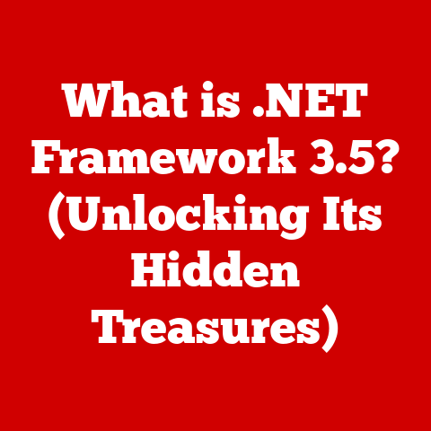 What is .NET Framework 3.5? (Unlocking Its Hidden Treasures)
