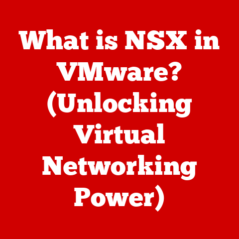 What is NSX in VMware? (Unlocking Virtual Networking Power)