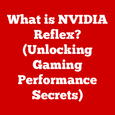 What is NVIDIA Reflex? (Unlocking Gaming Performance Secrets)