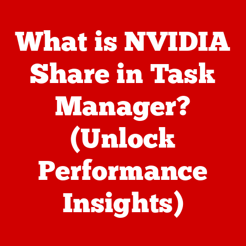What is NVIDIA Share in Task Manager? (Unlock Performance Insights)
