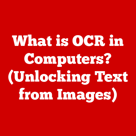 What is OCR in Computers? (Unlocking Text from Images)