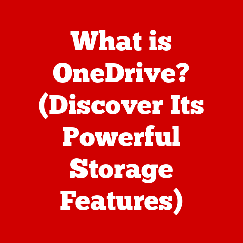 What is OneDrive? (Discover Its Powerful Storage Features)