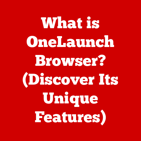 What is OneLaunch Browser? (Discover Its Unique Features)