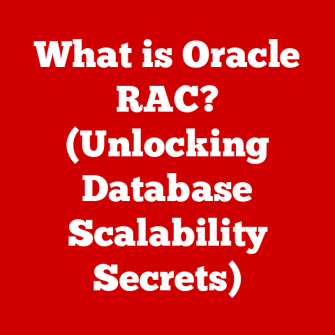What is Oracle RAC? (Unlocking Database Scalability Secrets)