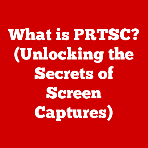 What is PRTSC? (Unlocking the Secrets of Screen Captures)