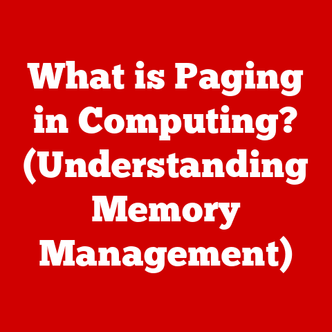 What is Paging in Computing? (Understanding Memory Management)
