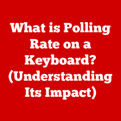 What is Polling Rate on a Keyboard? (Understanding Its Impact)