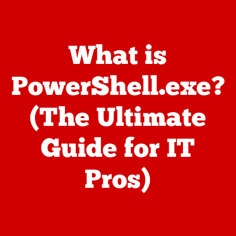 What is PowerShell.exe? (The Ultimate Guide for IT Pros)