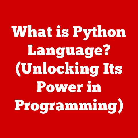 What is Python Language? (Unlocking Its Power in Programming)