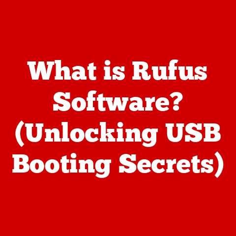 What is Rufus Software? (Unlocking USB Booting Secrets)