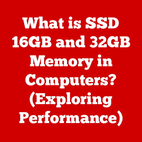 What is SSD 16GB and 32GB Memory in Computers? (Exploring Performance)