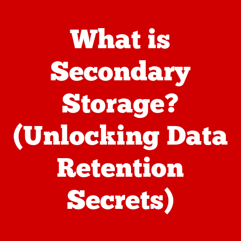 What is Secondary Storage? (Unlocking Data Retention Secrets)