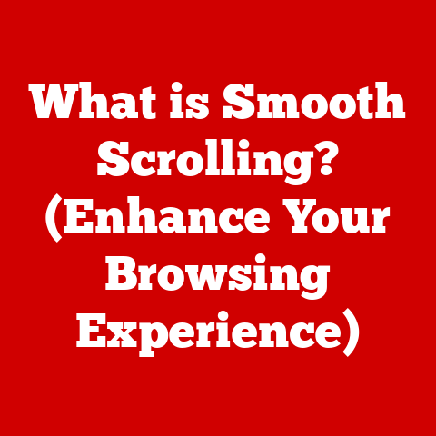 What is Smooth Scrolling? (Enhance Your Browsing Experience)