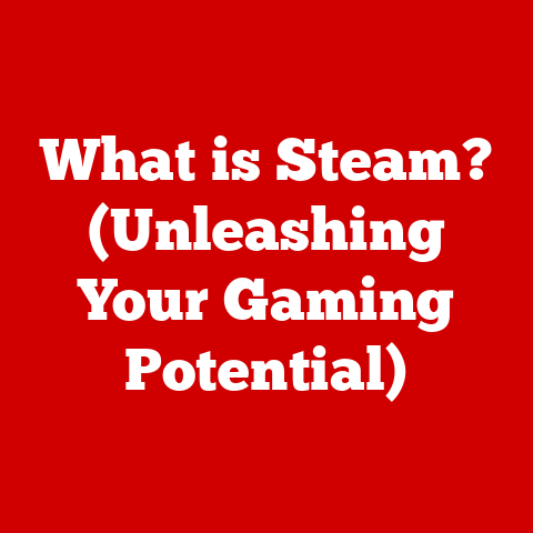 What is Steam? (Unleashing Your Gaming Potential)