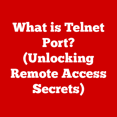 What is Telnet Port? (Unlocking Remote Access Secrets)