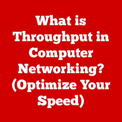 What is Throughput in Computer Networking? (Optimize Your Speed)