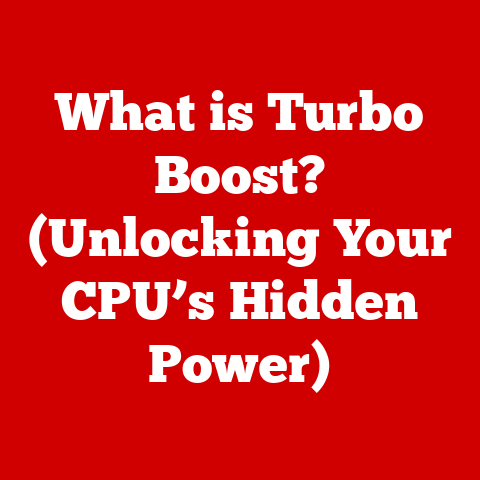What is Turbo Boost? (Unlocking Your CPU’s Hidden Power)