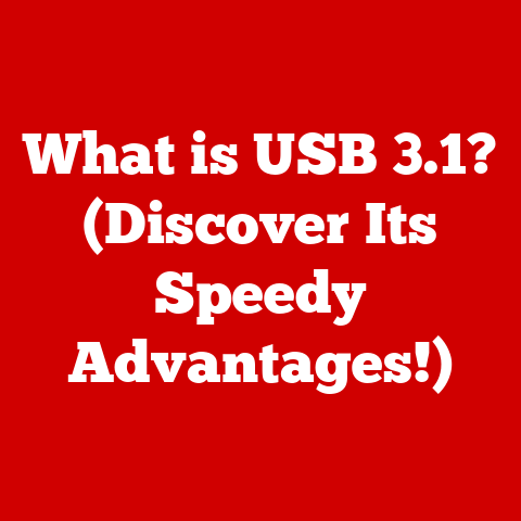 What is USB 3.1? (Discover Its Speedy Advantages!)