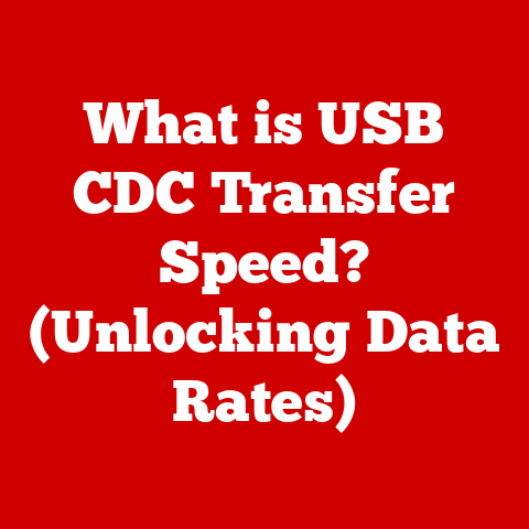 What is USB CDC Transfer Speed? (Unlocking Data Rates)