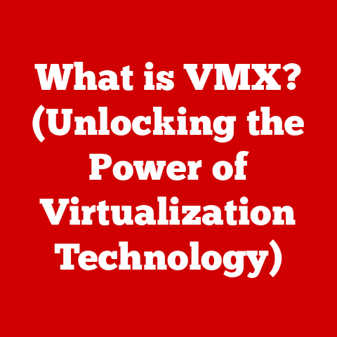 What is VMX? (Unlocking the Power of Virtualization Technology)