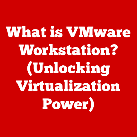 What is VMware Workstation? (Unlocking Virtualization Power)