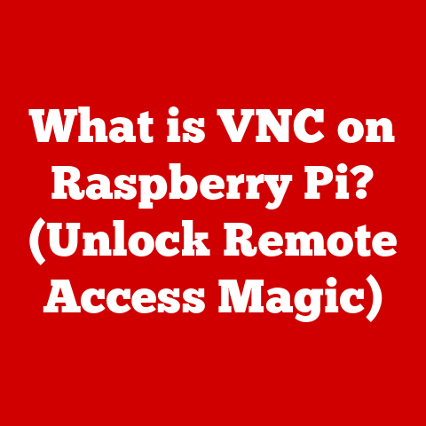 What is VNC on Raspberry Pi? (Unlock Remote Access Magic)