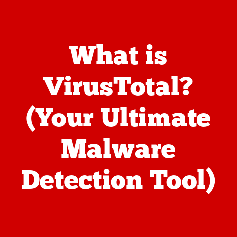 What is VirusTotal? (Your Ultimate Malware Detection Tool)