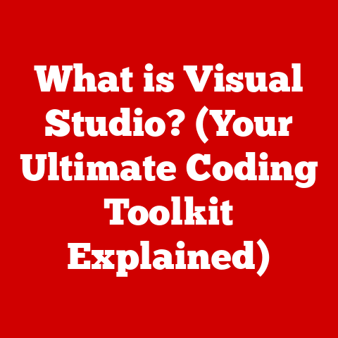 What is Visual Studio? (Your Ultimate Coding Toolkit Explained)