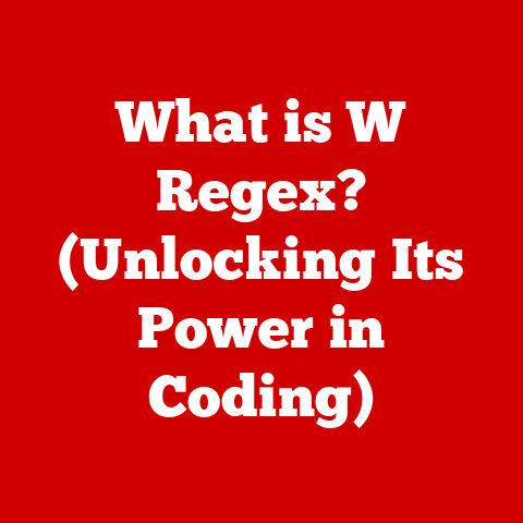 What is W Regex? (Unlocking Its Power in Coding)