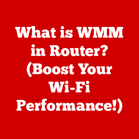 What is WMM in Router? (Boost Your Wi-Fi Performance!)