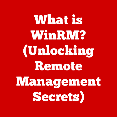 What is WinRM? (Unlocking Remote Management Secrets)