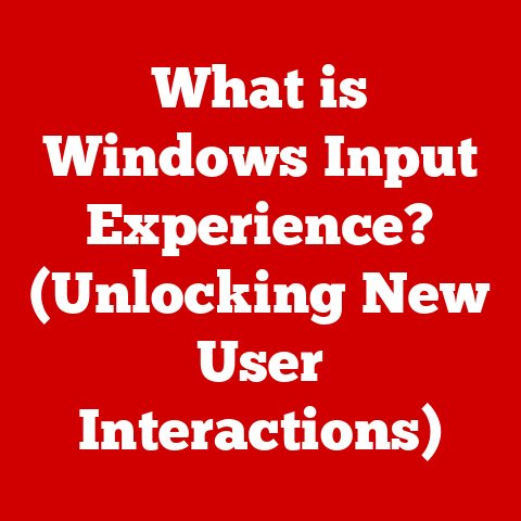 What is Windows Input Experience? (Unlocking New User Interactions)